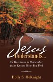 Jesus Understands... (eBook, ePUB)