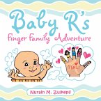 Baby R's Finger Family Adventure (eBook, ePUB)