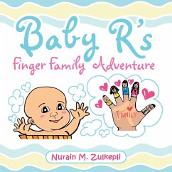 Baby R's Finger Family Adventure (eBook, ePUB) - Zulkepli, Nurain M.
