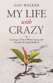 My Life with Crazy (eBook, ePUB)