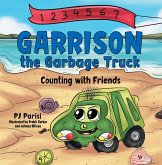 Garrison the Garbage Truck (eBook, ePUB)