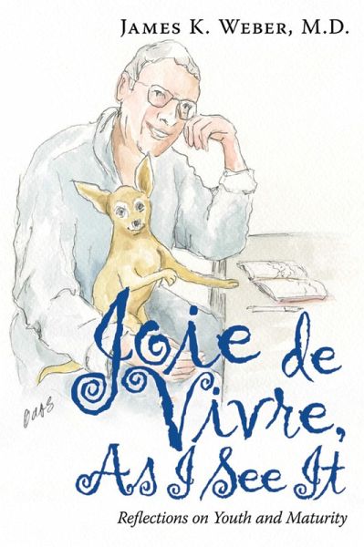 Joie De Vivre, as I See It (eBook, ePUB) Joie De Vivre, as I See It (eBook, ePUB)