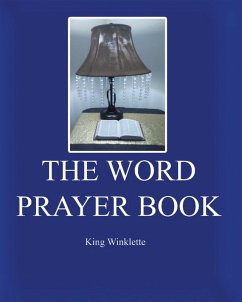 The Word Prayer Book (eBook, ePUB) - Winklette, King