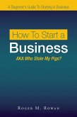 How to Start a Business (eBook, ePUB)