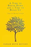 A Time to Break Down and a Time to Build Up (eBook, ePUB)