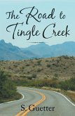 The Road to Tingle Creek (eBook, ePUB)