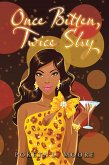Once Bitten, Twice Shy (eBook, ePUB)