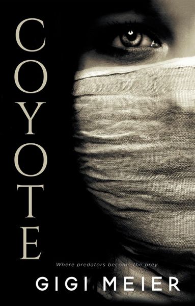 Coyote (eBook, ePUB) Coyote (eBook, ePUB)