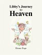Libby's Journey to Heaven (eBook, ePUB) - Bild 1