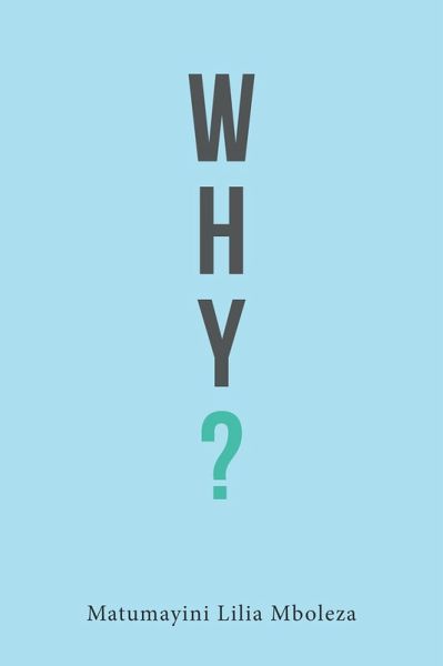 Why? (eBook, ePUB) Why? (eBook, ePUB)