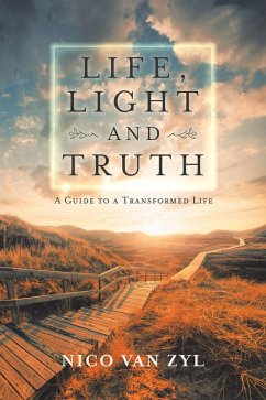 Cover Life, Light and Truth (eBook, ePUB)