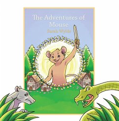 The Adventures of Mouse (eBook, ePUB)