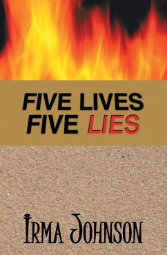 Five Lives Five Lies (eBook, ePUB) - Johnson, Irma