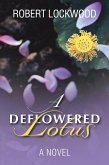 A Deflowered Lotus (eBook, ePUB)