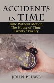 Accidents in Time (eBook, ePUB)