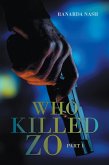 WHO KILLED ZO (eBook, ePUB)