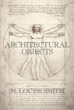 Architectural Objects (eBook, ePUB) - Smith, M. Louise
