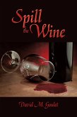 Spill the Wine (eBook, ePUB)