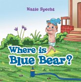 Where Is Blue Bear? (eBook, ePUB)