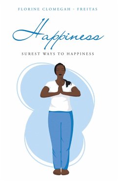 Happiness (eBook, ePUB) - Clomegah - Freitas, Florine