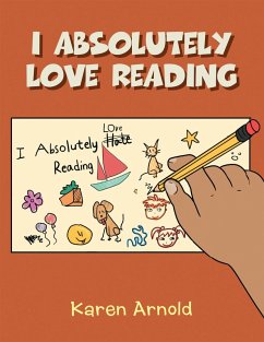 I Absolutely Love Reading (eBook, ePUB) - Arnold, Karen