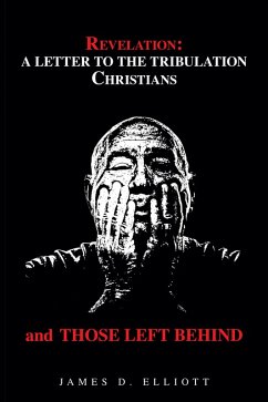 Cover Revelation: a Letter to the Tribulation Christians and Those Left Behind (eBook, ePUB)