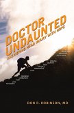 Doctor Undaunted (eBook, ePUB) Doctor Undaunted (eBook, ePUB)