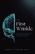 The First Wrinkle (eBook, ePUB) - Bild 1