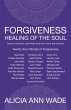 Forgiveness, Healing of the Soul... - Bild 1