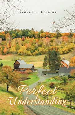 Perfect Understanding (eBook, ePUB) - Robbins, Richard L.