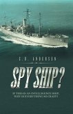 Spy Ship? (eBook, ePUB) Spy Ship? (eBook, ePUB)