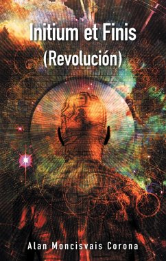 Cover Initium Et Finis (Revolución) (eBook, ePUB)