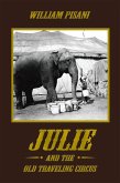 Julie and the Old Traveling Circus (eBook, ePUB)