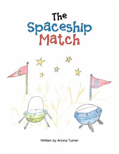 The Spaceship Match (eBook, ePUB) - Turner, Ariona