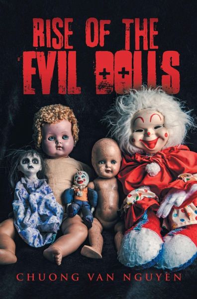 Rise of the Evil Dolls (eBook, ePUB) Rise of the Evil Dolls (eBook, ePUB)