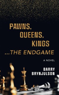 Pawns, Queens, Kings (eBook, ePUB) - Brynjulson, Barry