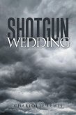 Shotgun Wedding (eBook, ePUB)