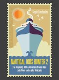Nautical Jobs Hunter 2 (eBook, ePUB)