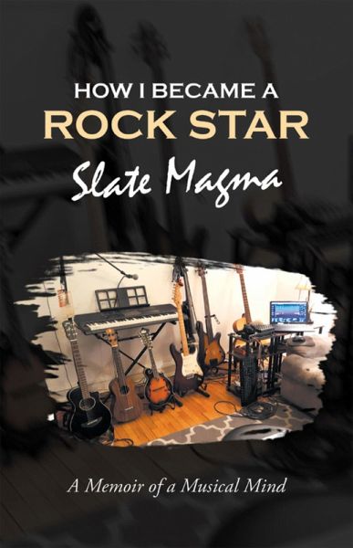 How I Became a Rock Star (eBook, ePUB)