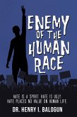 Enemy of the Human Race (eBook, ePUB)