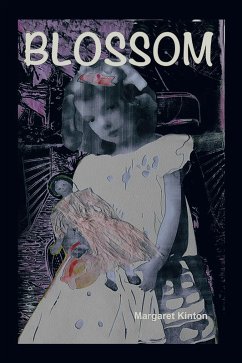 Blossom (eBook, ePUB) - Kinton, Margaret