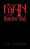 The Man in the Bowler Hat (eBook, ePUB)