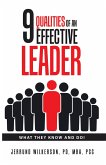 9 Qualities of an Effective Leader (eBook, ePUB) 9 Qualities of an Effective Leader (eBook, ePUB)