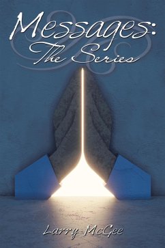 Messages: the Series (eBook, ePUB) - McGee, Larry