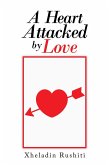 A Heart Attacked by Love (eBook, ePUB)