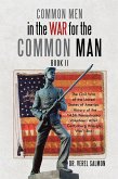 Common Men in the War for the Common Man (eBook, ePUB)