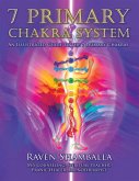 7 Primary Chakra System (eBook, ePUB)