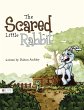 The Scared Little Rabbit (eBook, ePUB) - Bild 1