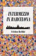 Intermezzo in Barcelona (eBook, ePUB) - Bild 1