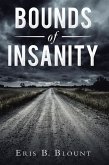 Bounds of Insanity (eBook, ePUB)